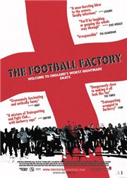 The Football Factory / Фанаты (Фабрика футбола)