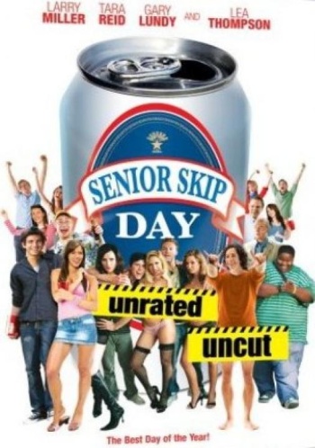 Senior Skip Day / Выпускной угар или День самоуправления